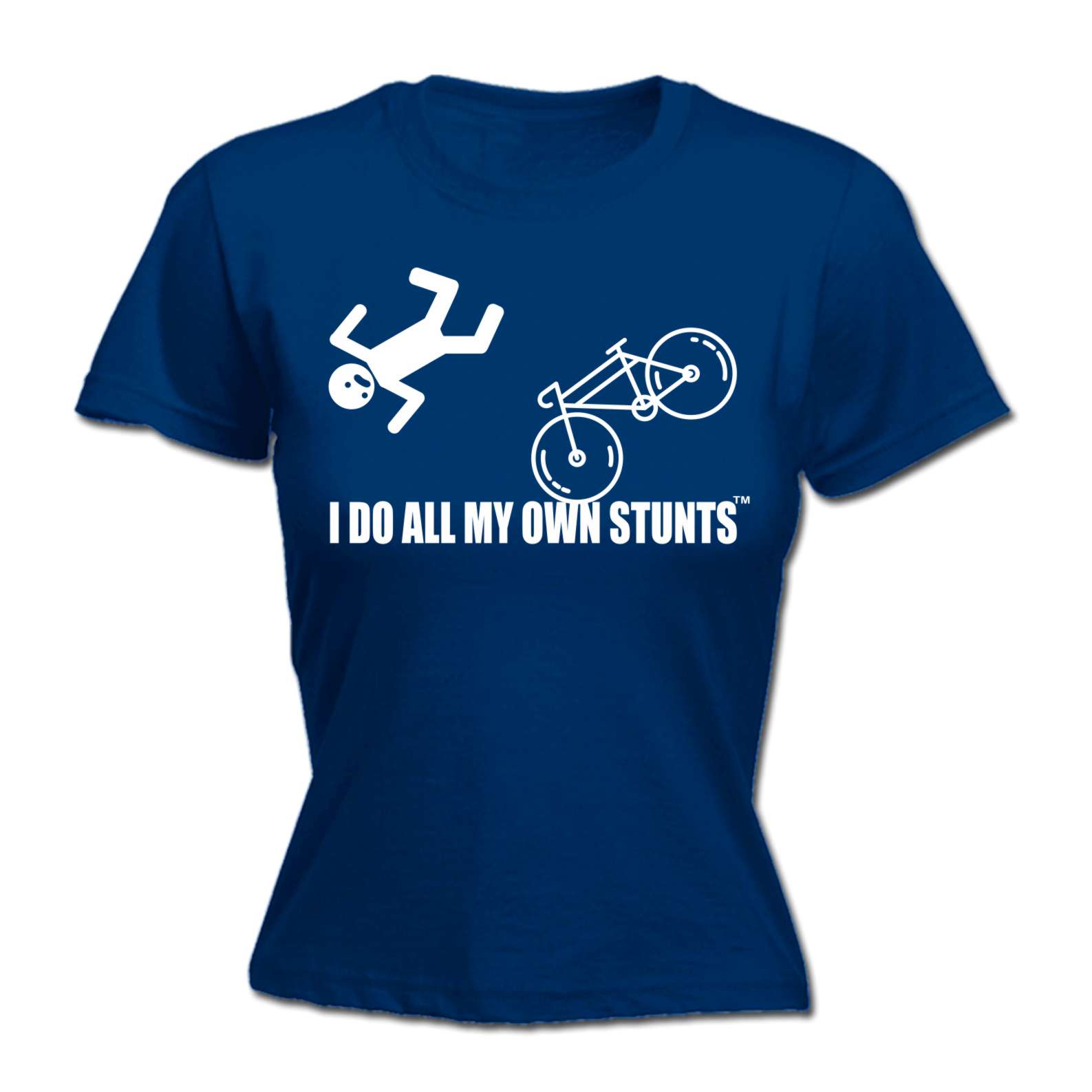 Funny Womens T Shirt I Do All My Own Stunts Bicycle Bike Fitted T Shirt Birthday Ebay 0825