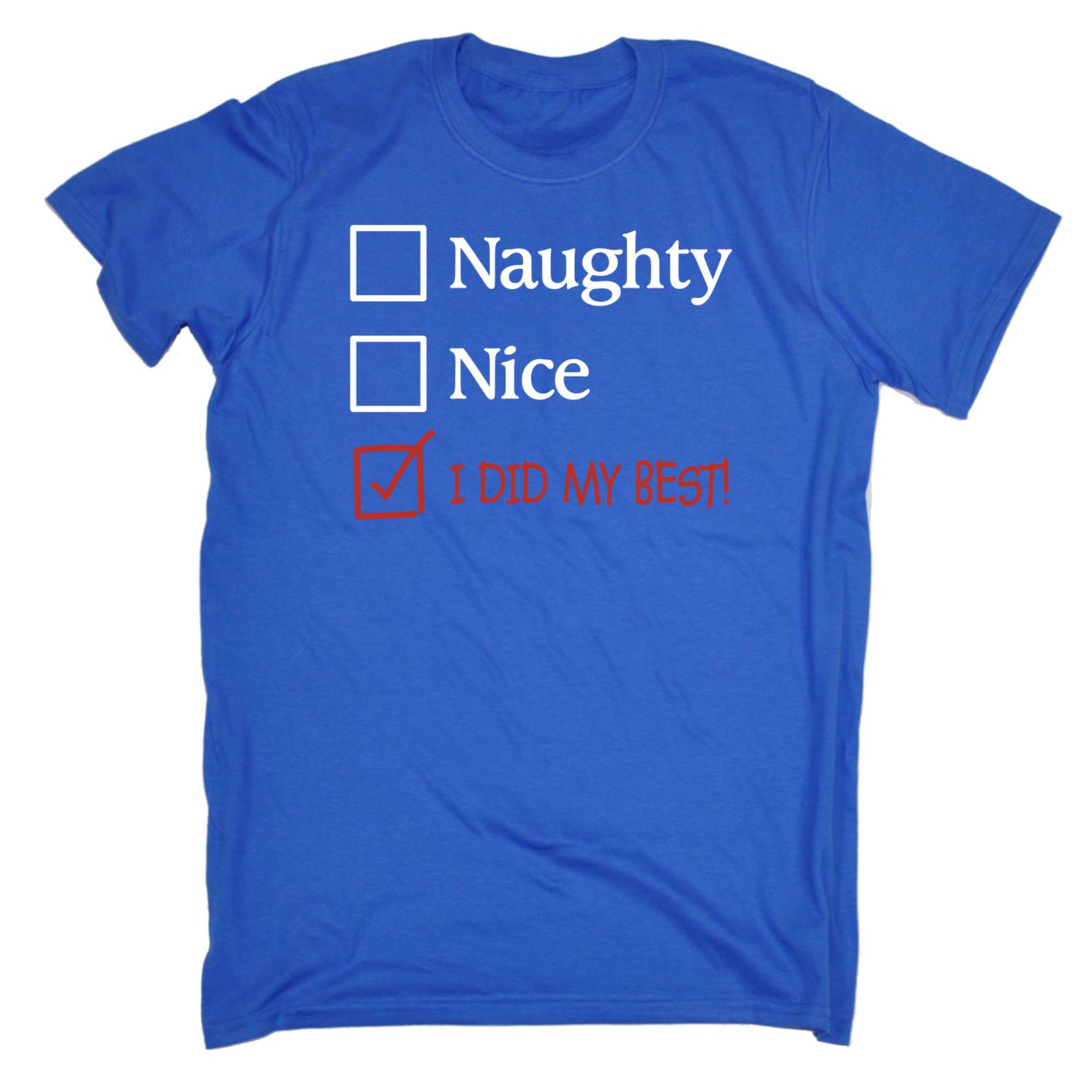 Christmas T Shirt Naughty Nice I Did My Best X Mas Funny Tshirt Tshirts T Shirt Ebay