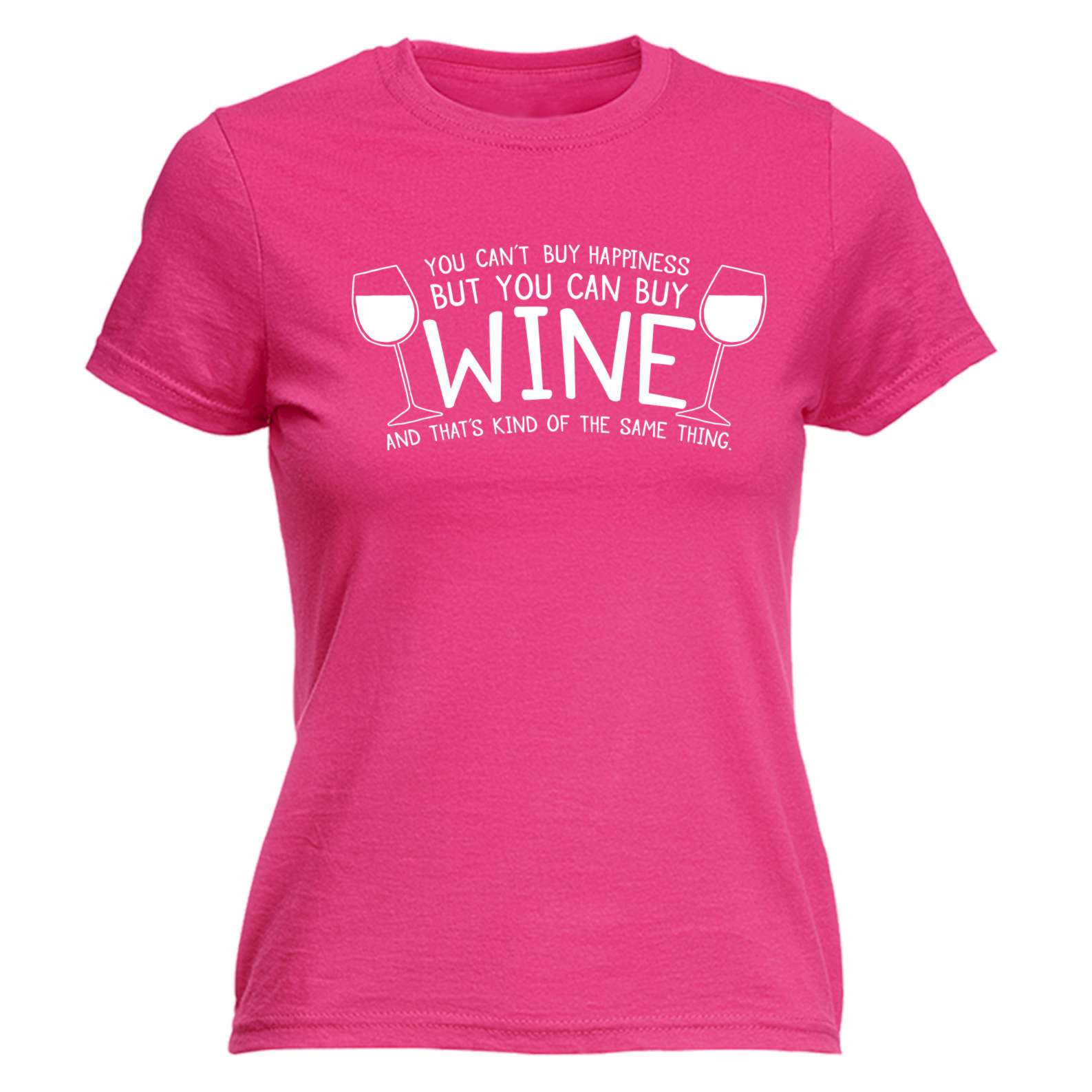 Funny Womens You Cant Buy Happiness But You Can Buy Wine FITTED T-SHIRT ...